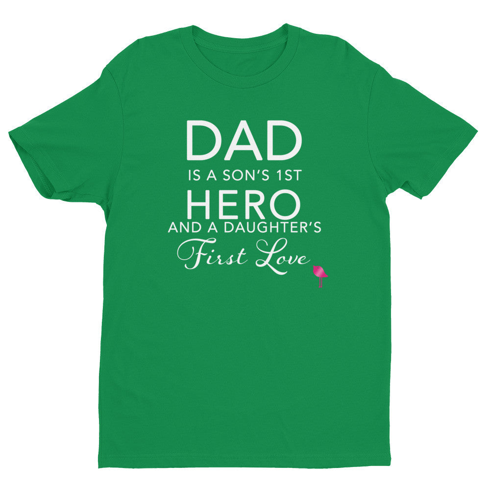 Dad is a Son's 1st HERO and a Daughter's First Love  t-shirt Bling Chicks - Bling Chicks Jewelry Accessories Gifts