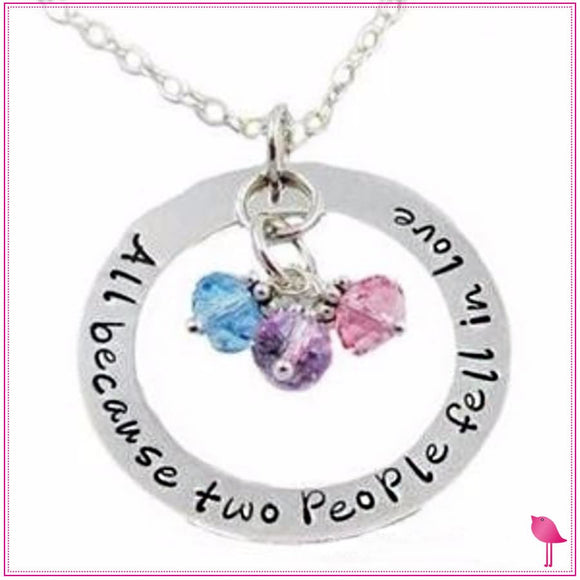 All Because Two People Fell In Love Birthstone Bling Chicks Necklace - Bling Chicks Jewelry Accessories Gifts