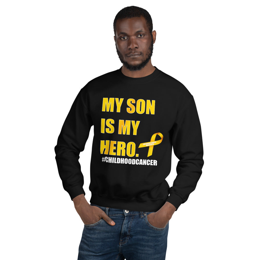 Unisex Sweatshirt - My Son is My Hero - Childhood Cancer