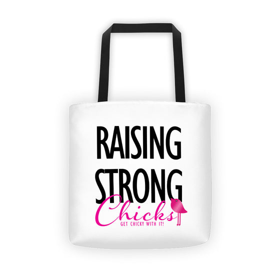 Tote bag - Raising STRONG Chicks by Bling Chicks - Bling Chicks Jewelry Accessories Gifts