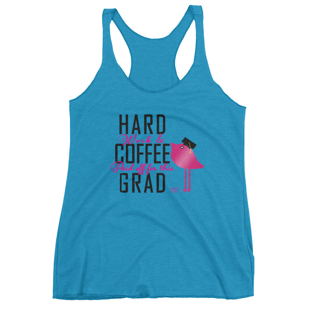 Hard Work & Coffee Paid Off for this Grad - 2017- Women's tank top- Bling Chicks - Bling Chicks Jewelry Accessories Gifts