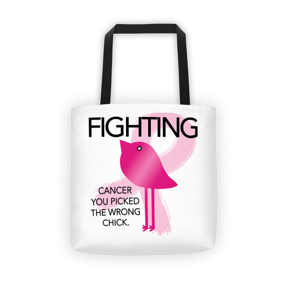 FIGHTING - Cancer you picked the wrong Chick - Tote bag by Bling Chicks - Bling Chicks Jewelry Accessories Gifts